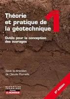 Théorie et pratique de la géotechnique vignette